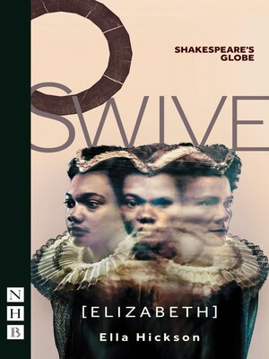 cover image of Swive [Elizabeth] (NHB Modern Plays)